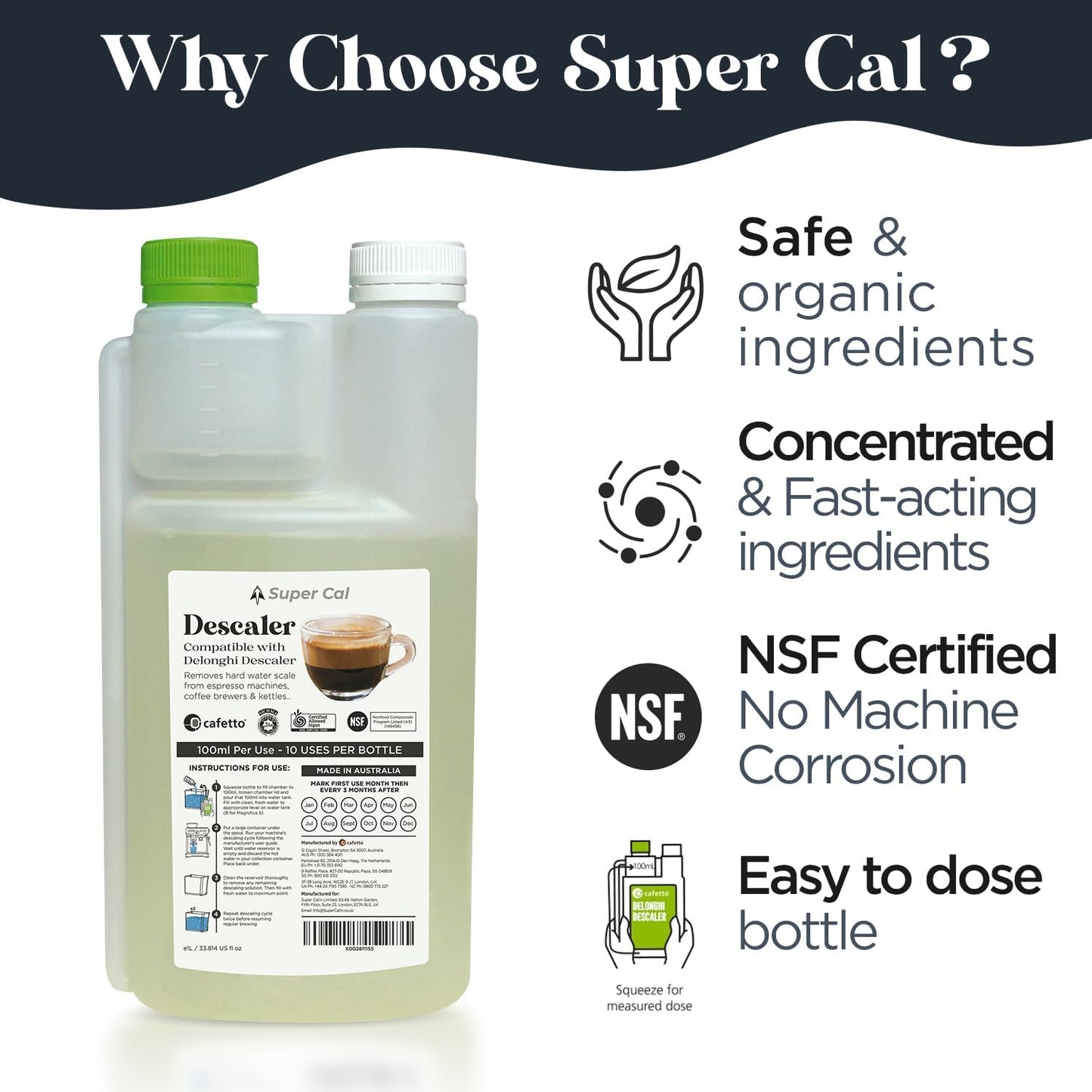 Super Cal Coffee Machine Descaler Liquid (1L for 10 uses) - Compatible with Delonghi Descaler for Coffee Machines and Compatible with Ecodecalk Delonghi Easy No Mess Dosing Chamber - Made in Australia