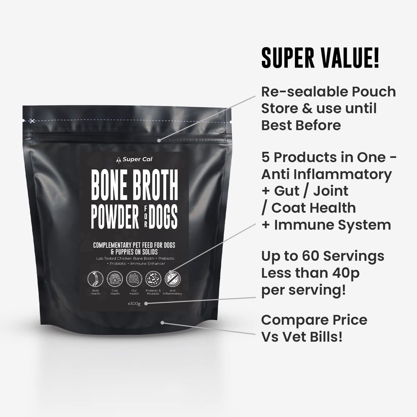 Super Cal Chicken Bone Broth for Dogs 300g | 5-in-1 Dog Gravy Powder with Probiotics, Prebiotics & Joint Support | 60 Servings