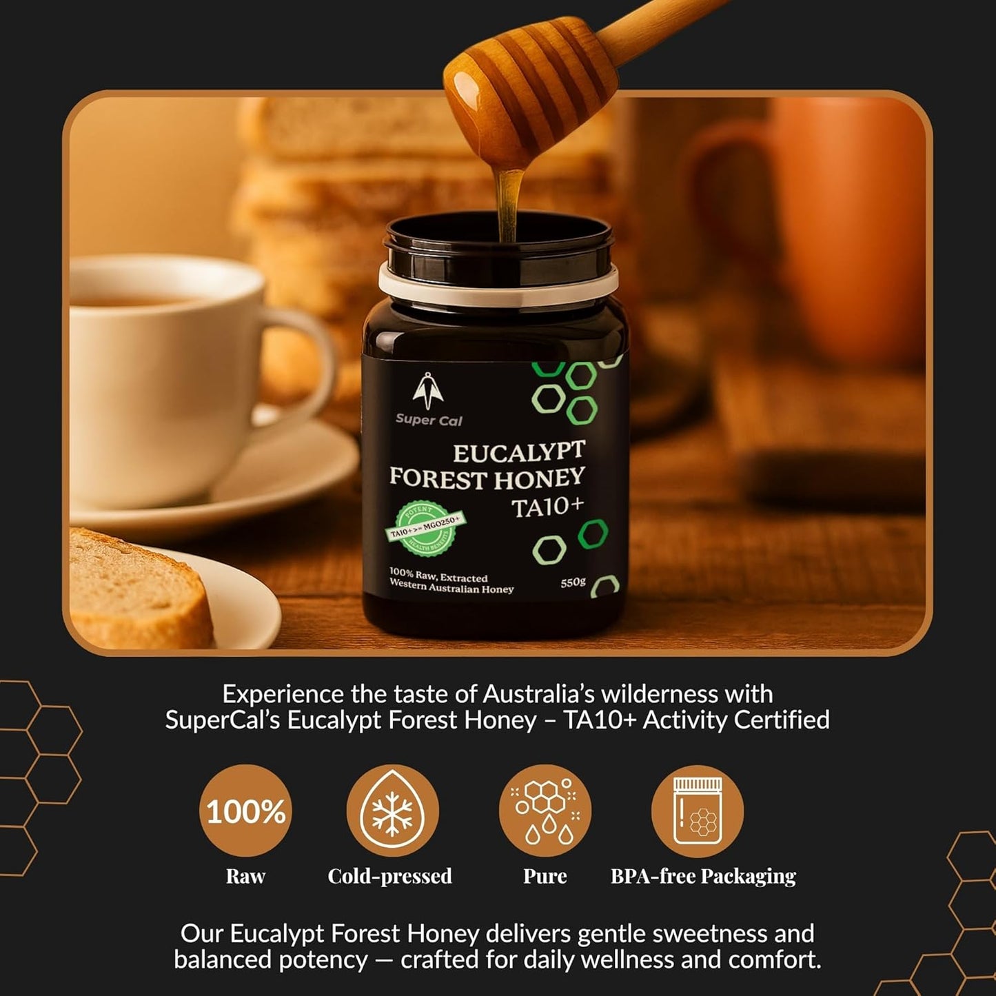 Super Cal Active Eucalypt Raw Honey TA10+ | MGO 250+ Equivalent | 500g